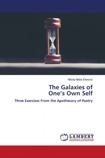 The Galaxies of One’s Own Self, book by Nikola Niksa Eterovic
